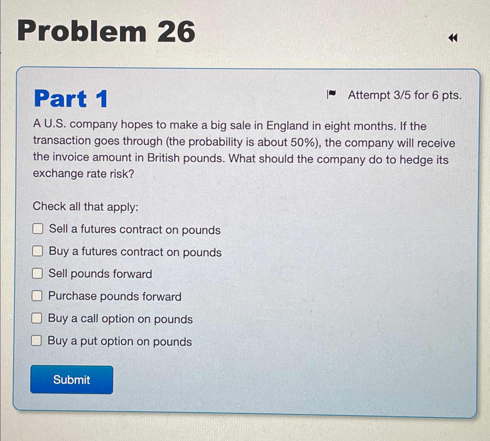 Problem 26 Part 1 Attempt 3/5 for 6 pts. A U.S. company