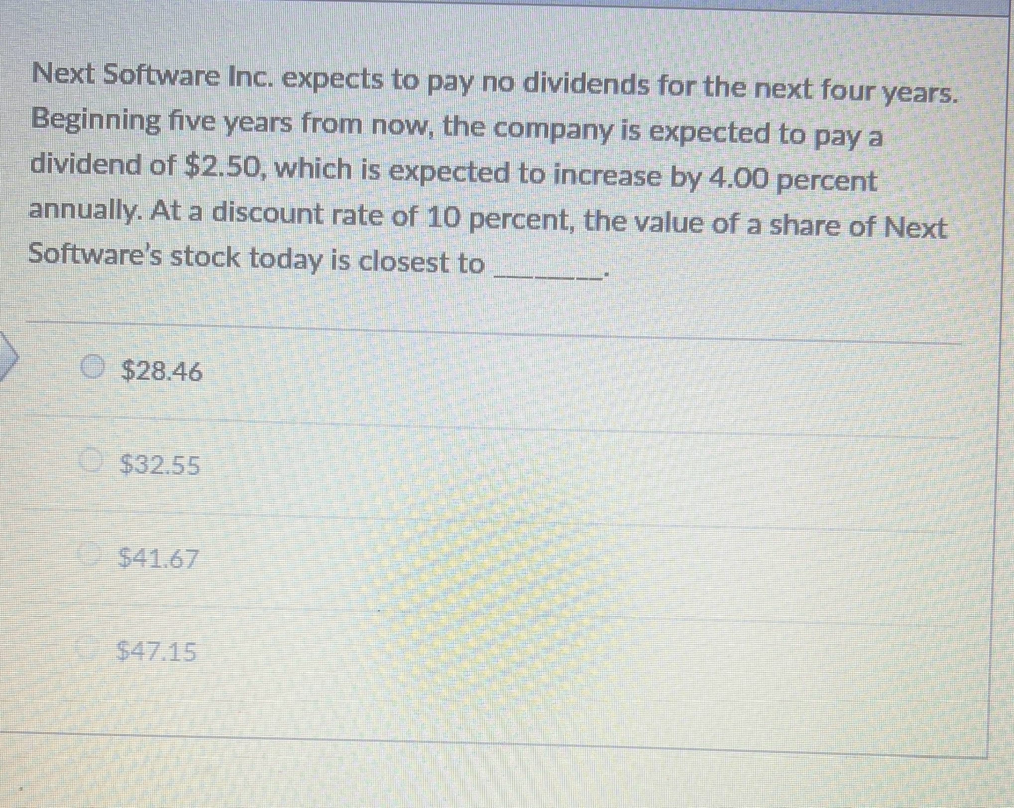 Next Software Inc. expects to pay no dividends for the next four