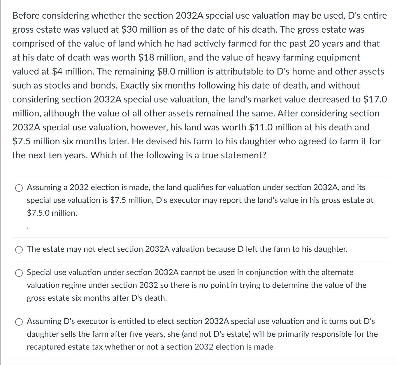 Before considering whether the section 2032A special use valuation may be used,