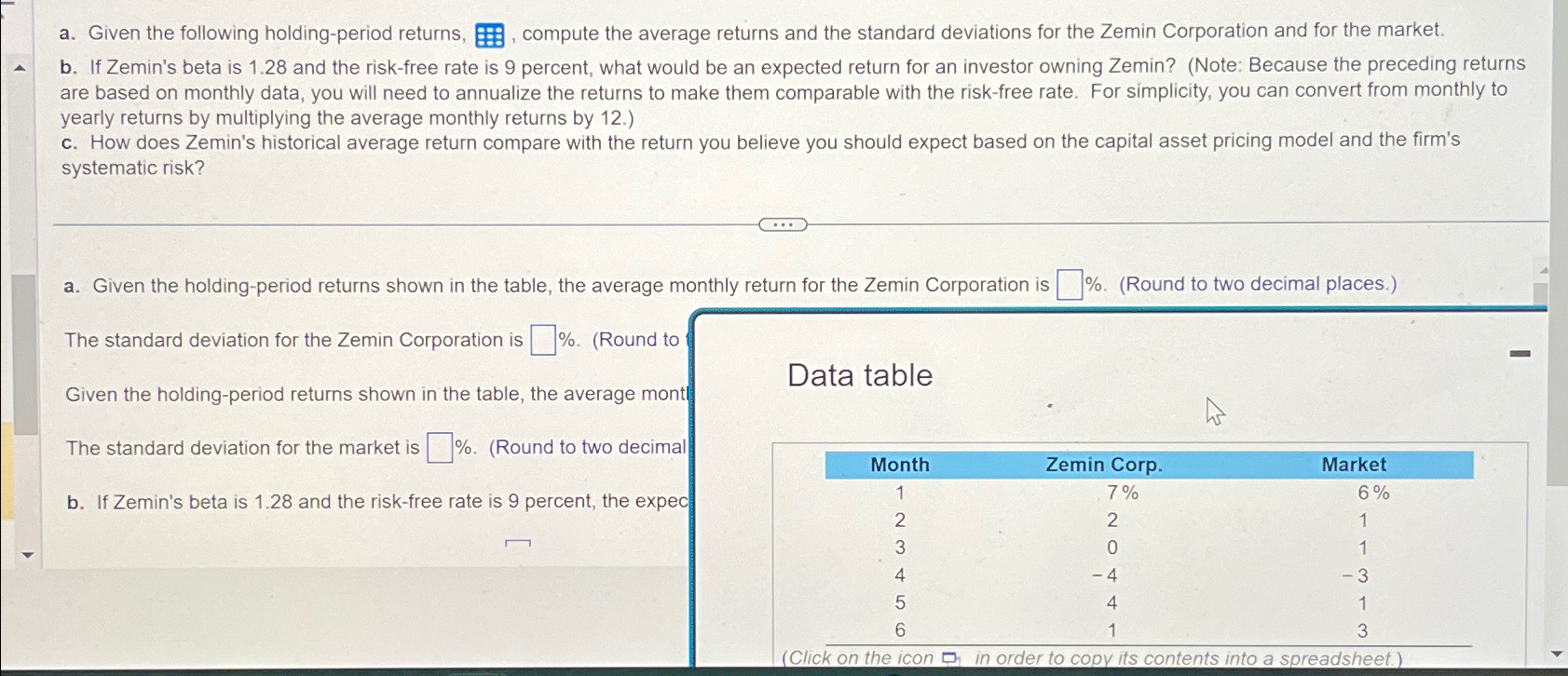 a. Given the following holding-period returns, E. compute the average returns and