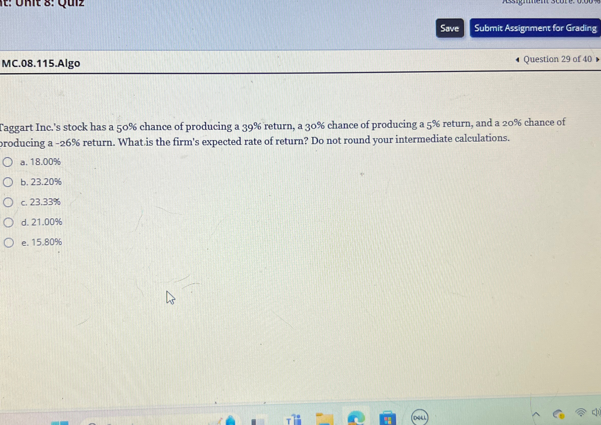 MC.08.115.Algo Save Submit Assignment for Grading Question 29 of 40 Taggart Inc.'s