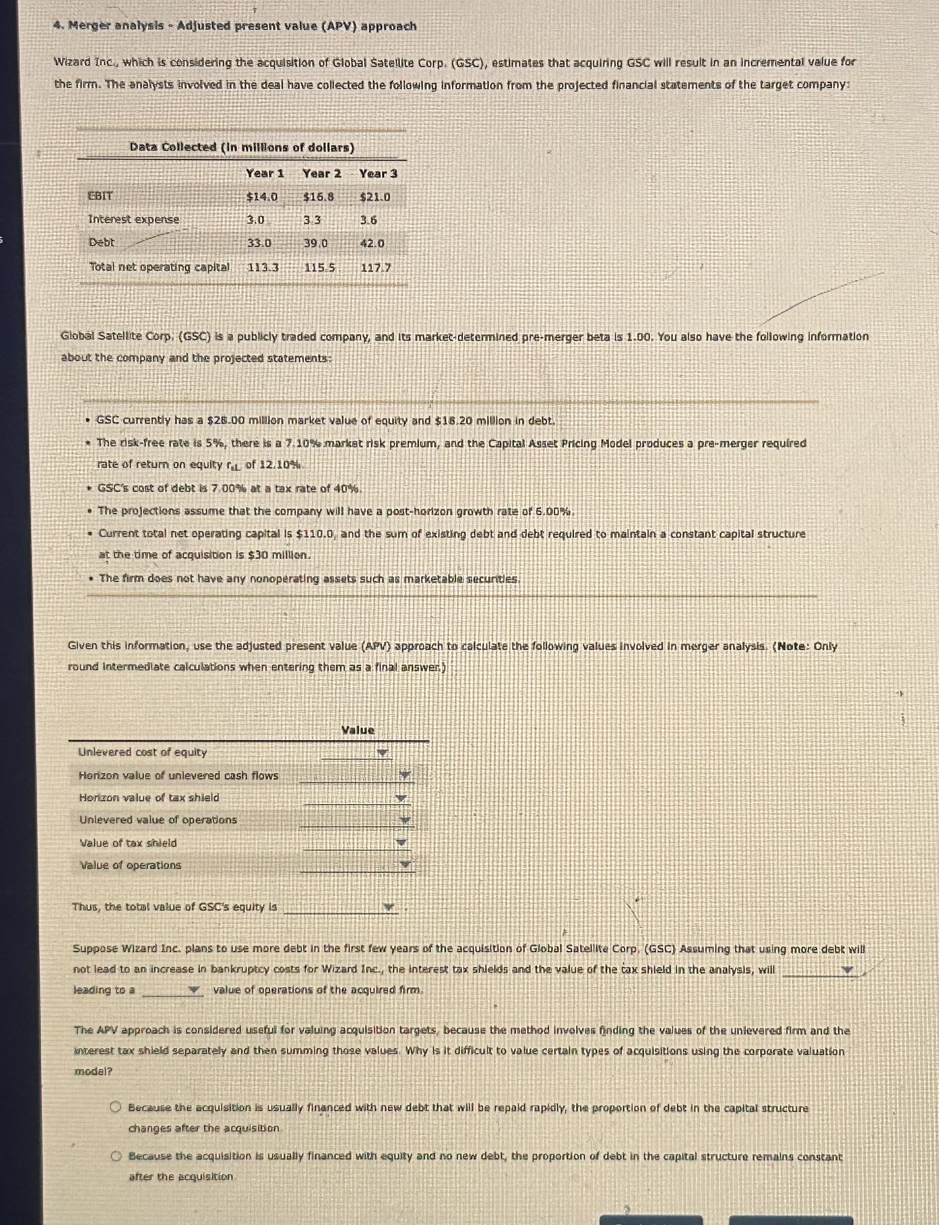 4. Merger analysis Adjusted present value (APV) approach Wward Inc., which is