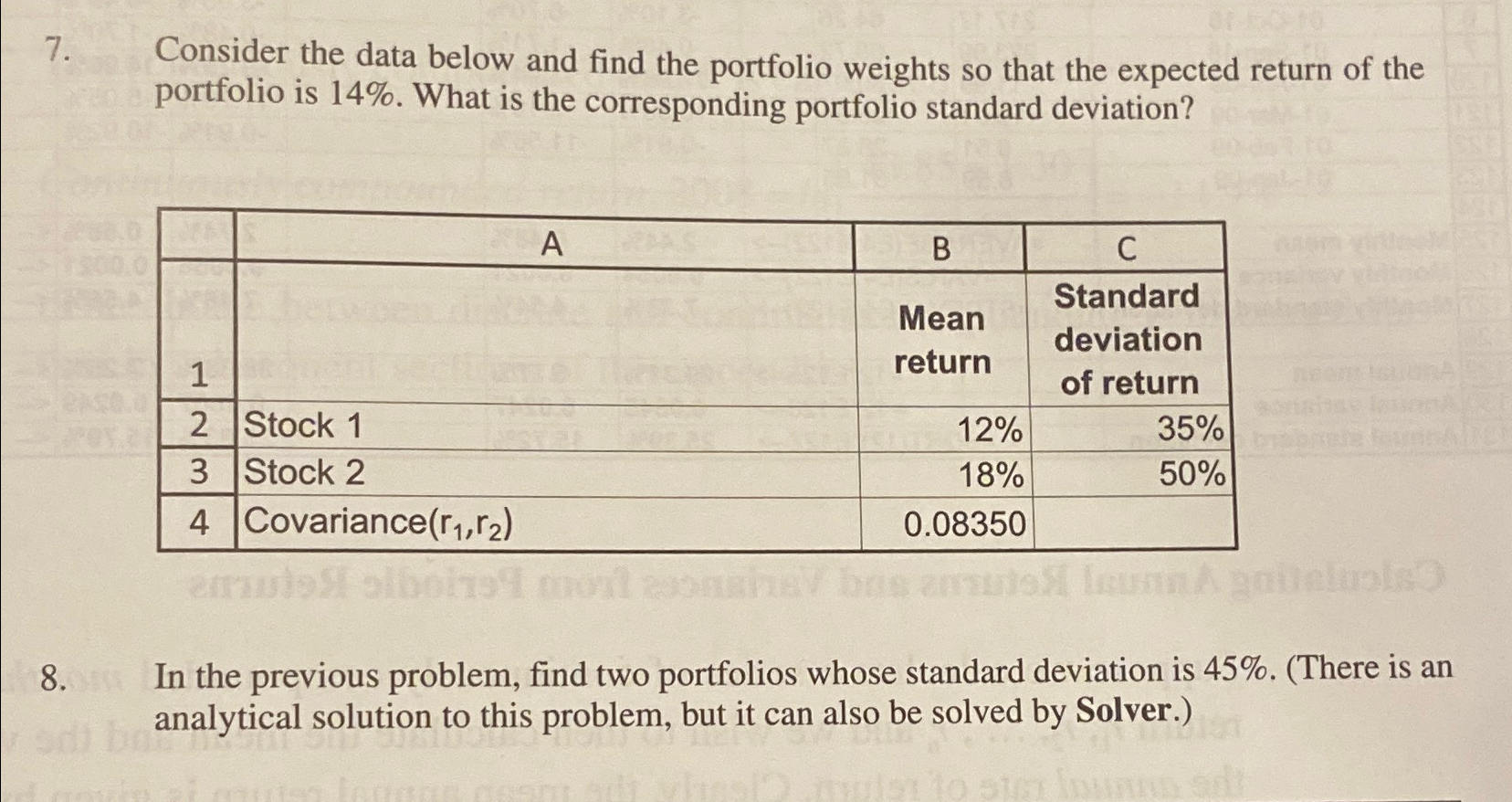 7. Consider the data below and find the portfolio weights so that