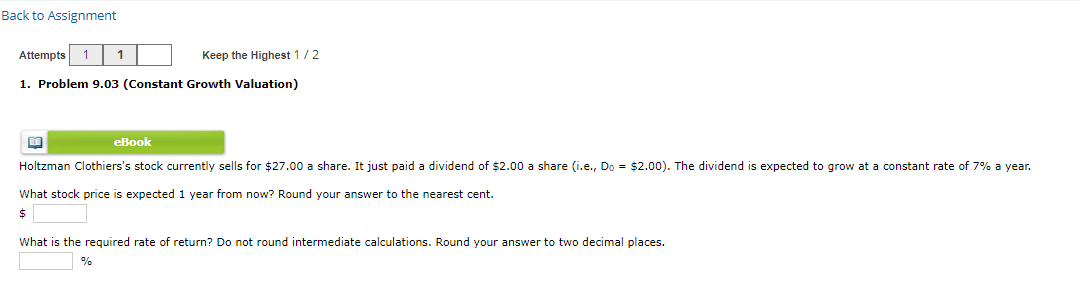 Back to Assignment Attempts 1 Keep the Highest 1/2 1. Problem 9.03