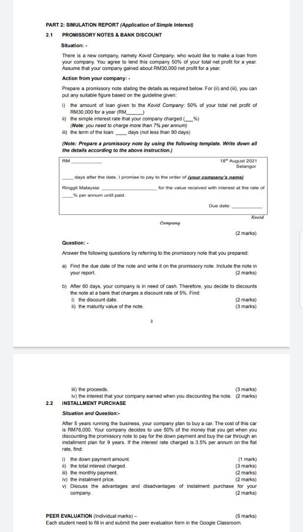 PART 2: SIMULATION REPORT (Application of Simple Interest) 2.1 PROMISSORY NOTES &