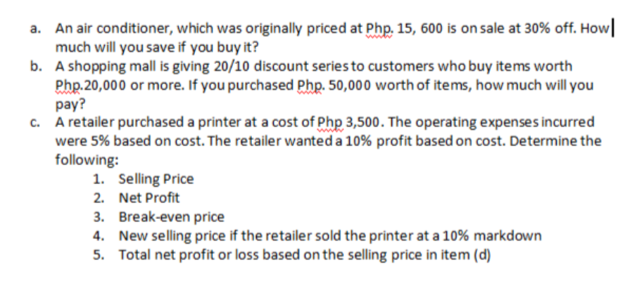 An air conditioner, which was originally priced at Php. 15, 600 is