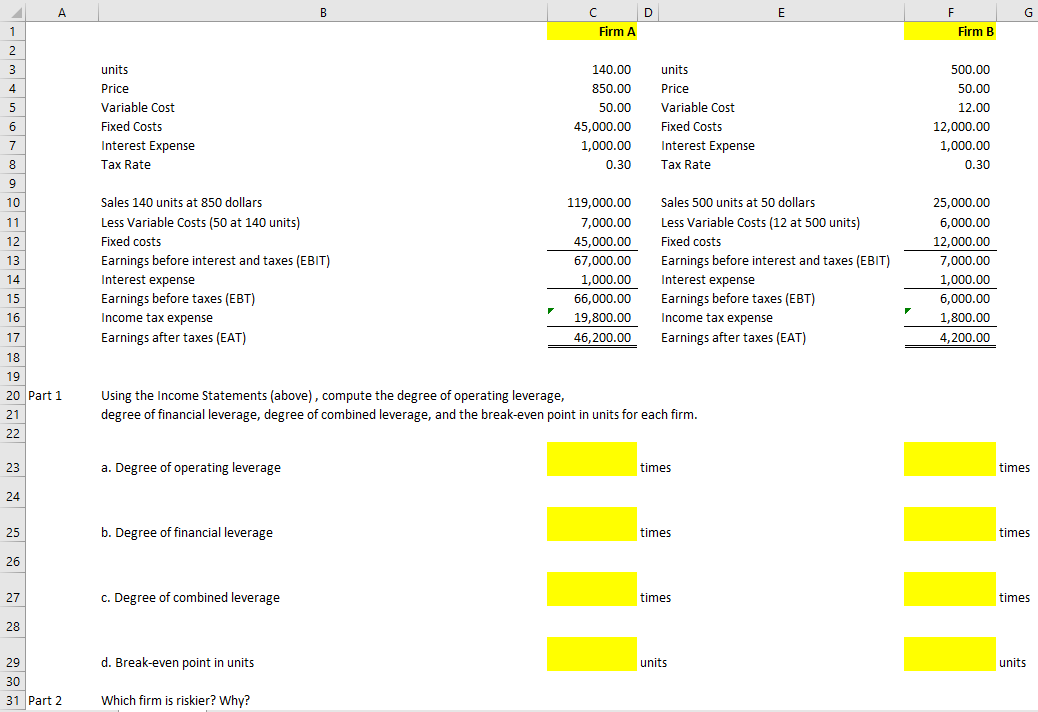 A B D E F G 1 Firm A Firm B 2