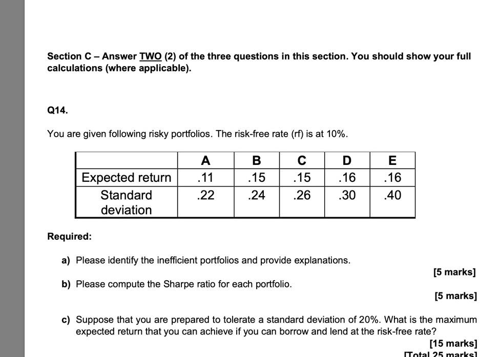 Section C - Answer TWO (2) of the three questions in this