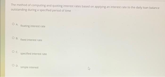 The method of computing and quoting interest rates based on applying an