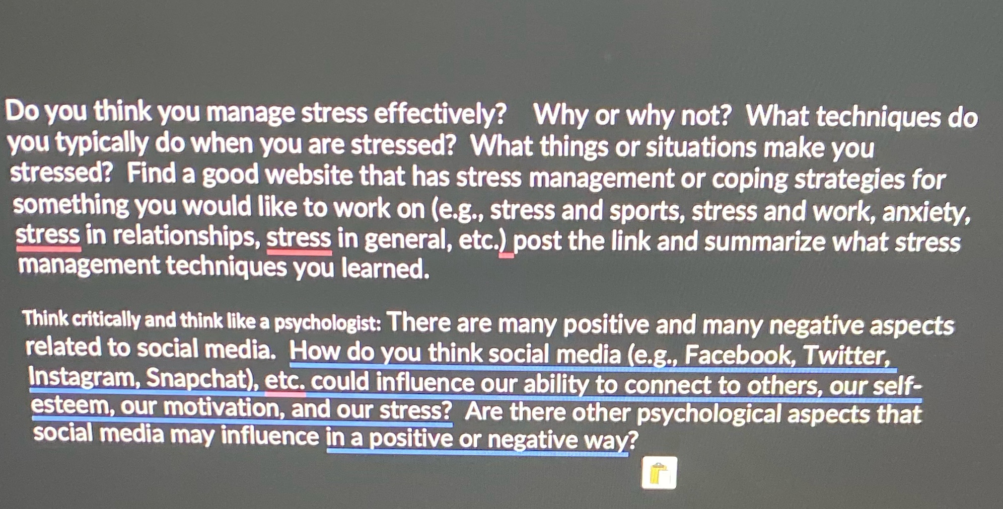 Do you think you manage stress effectively? Why or why not? What