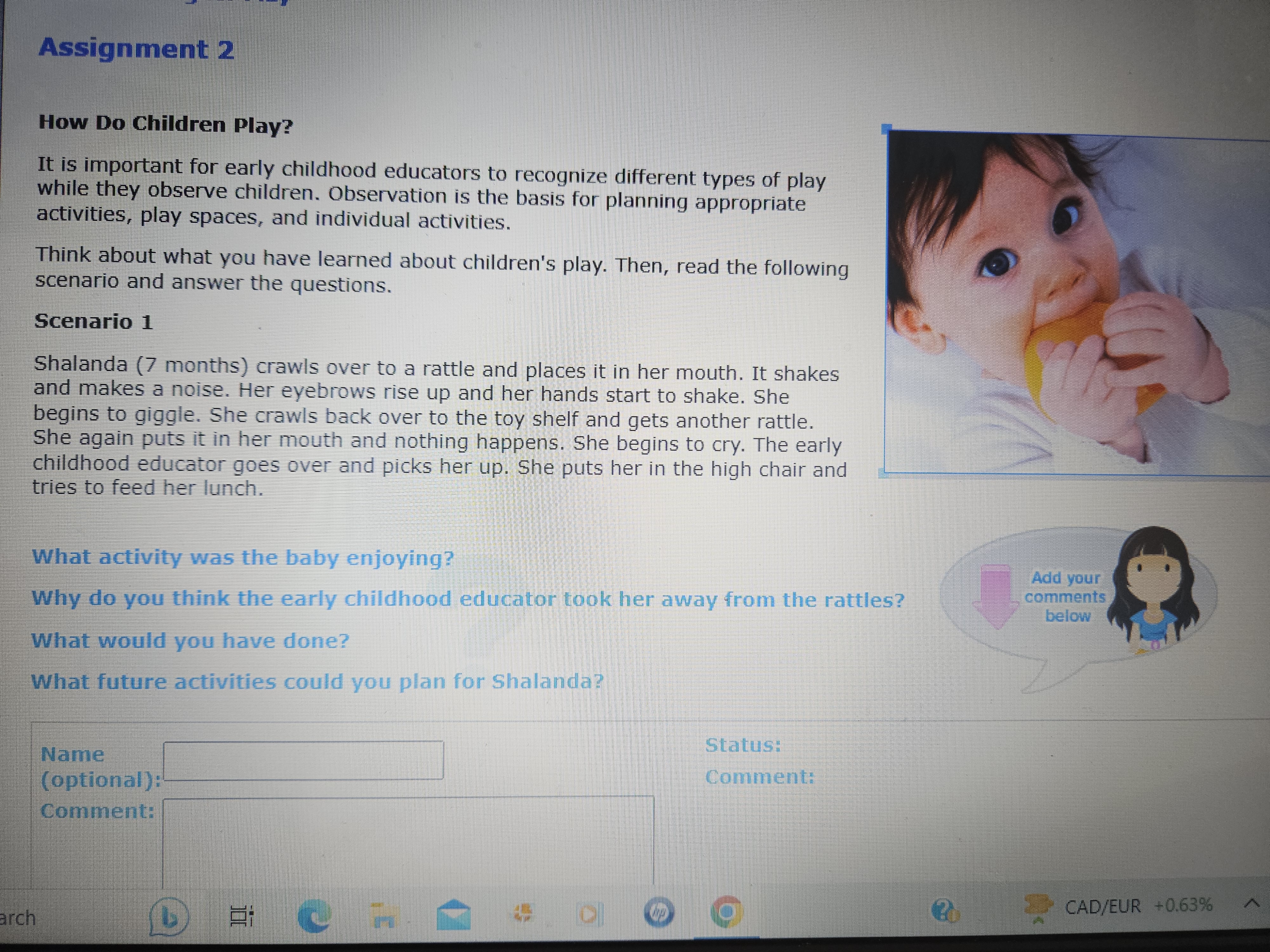 Assignment 2 How Do Children Play? It is important for early childhood