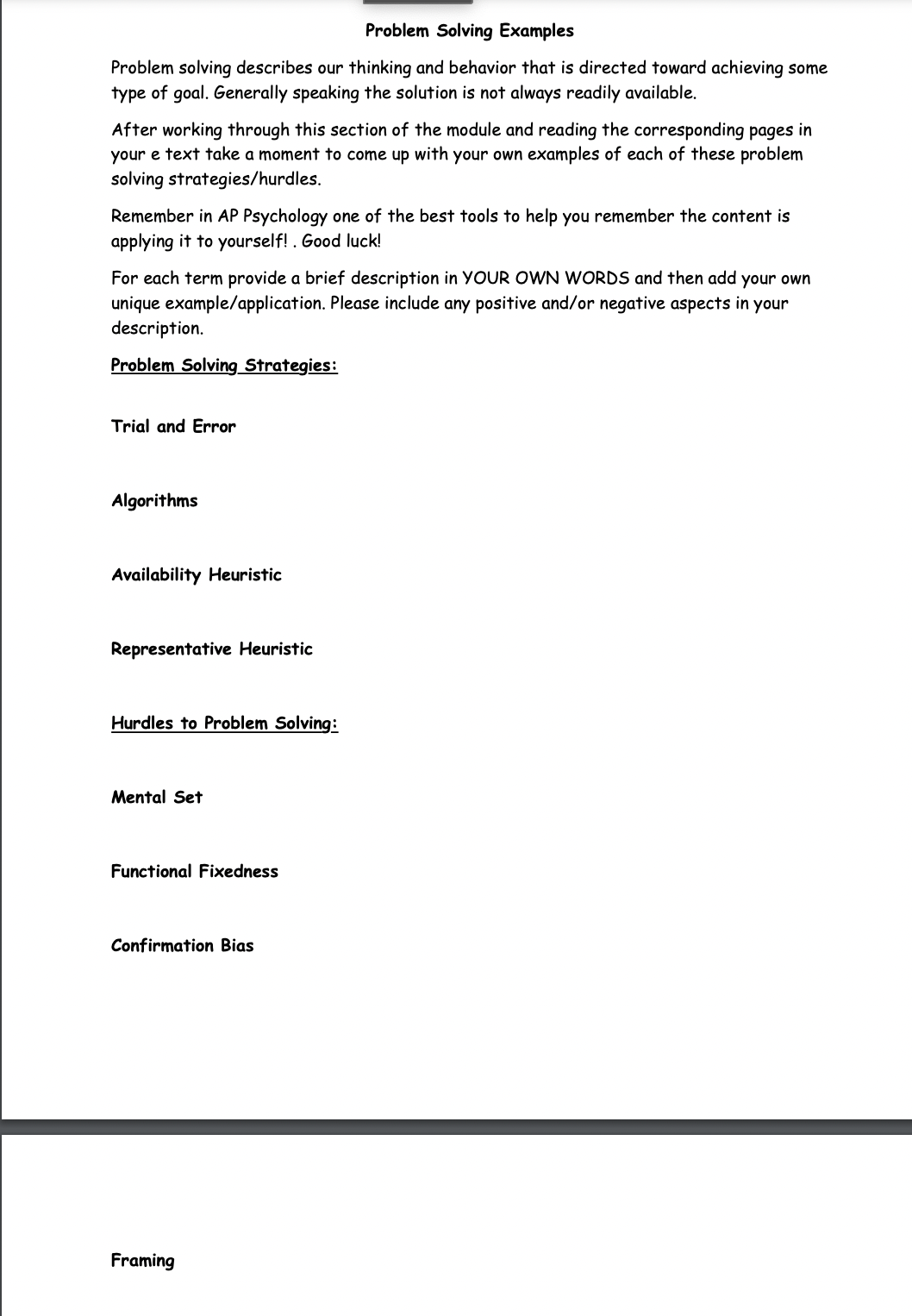 Problem Solving Examples Problem solving describes our thinking and behavior that is