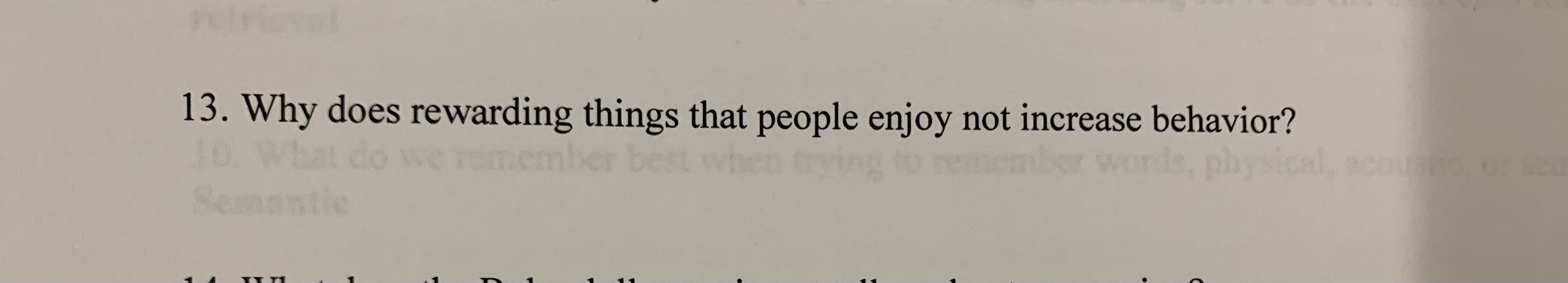 aber positive Semantic 13. Why does rewarding things that people enjoy not