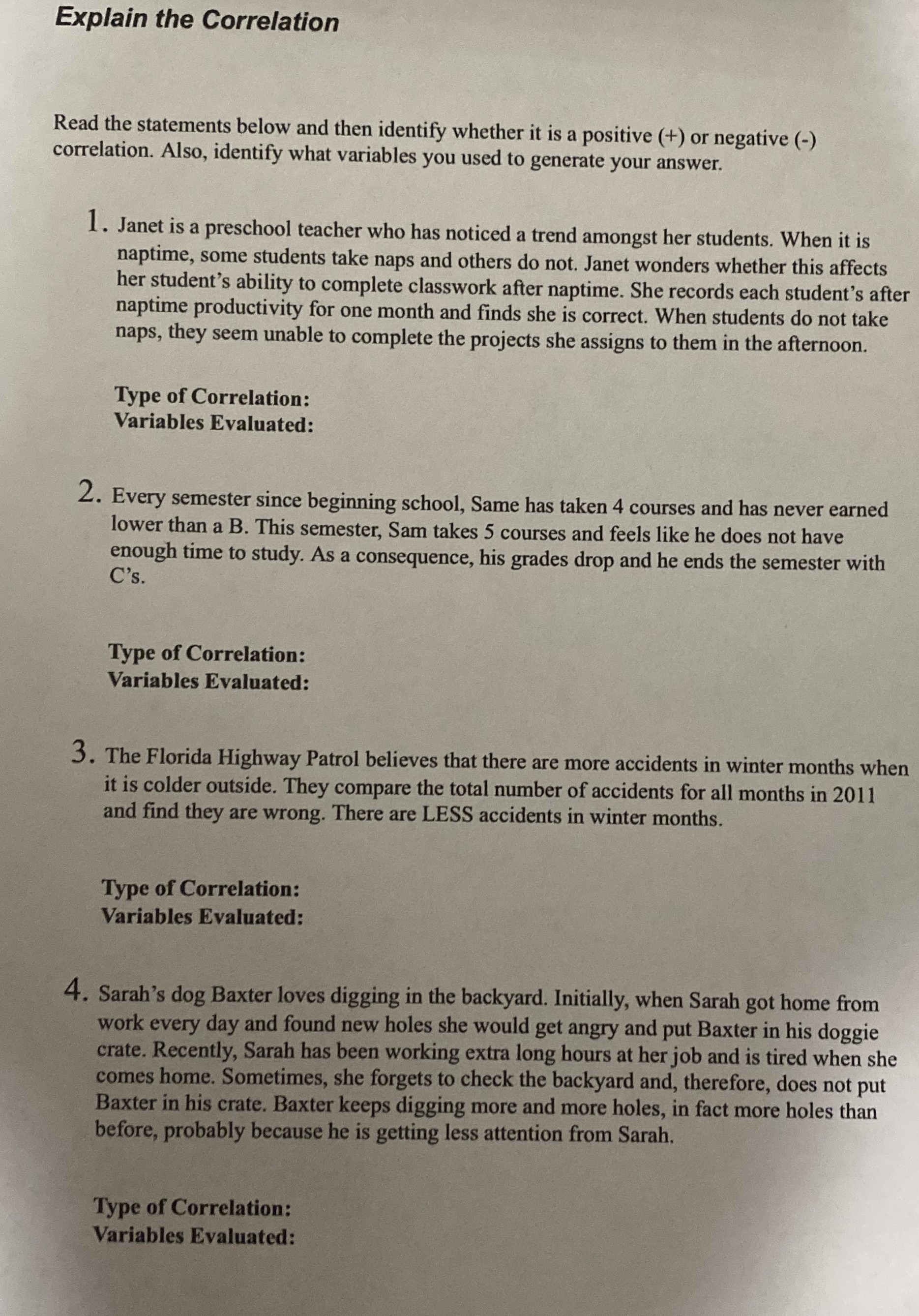 Explain the Correlation Read the statements below and then identify whether it
