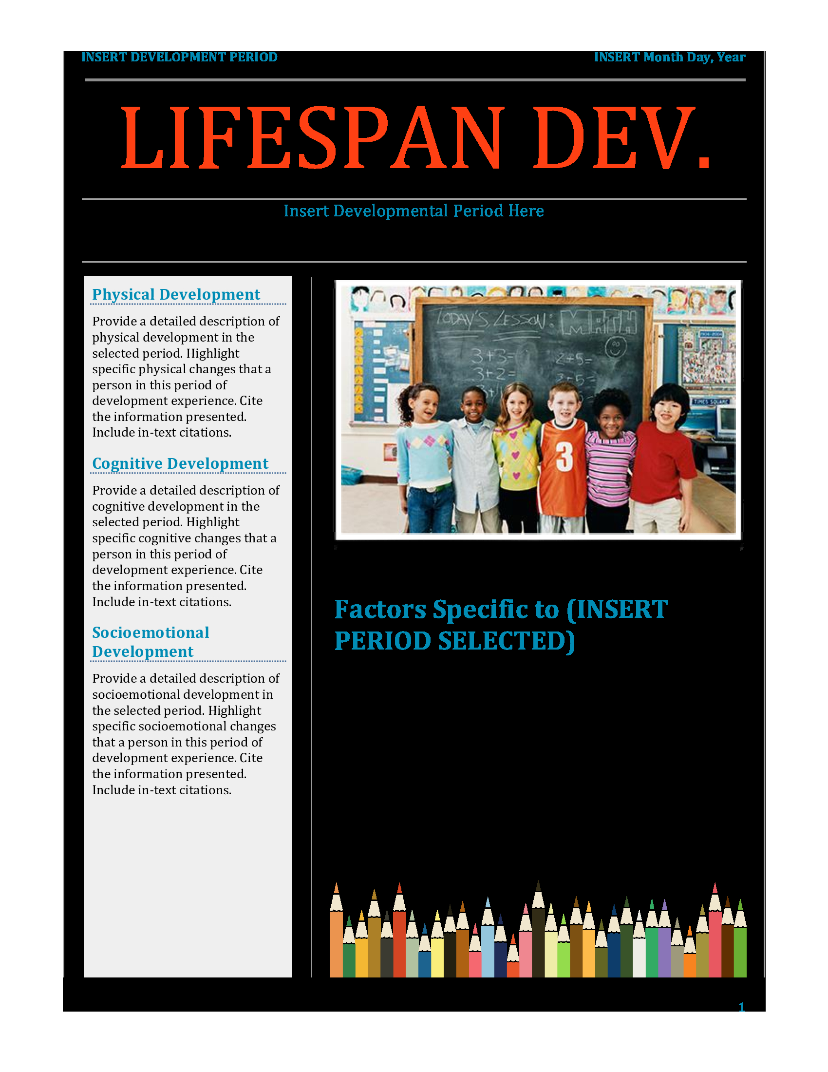 Formatted: Header, Centered Formatted: Footer Socioemotional Development In this section, explain what