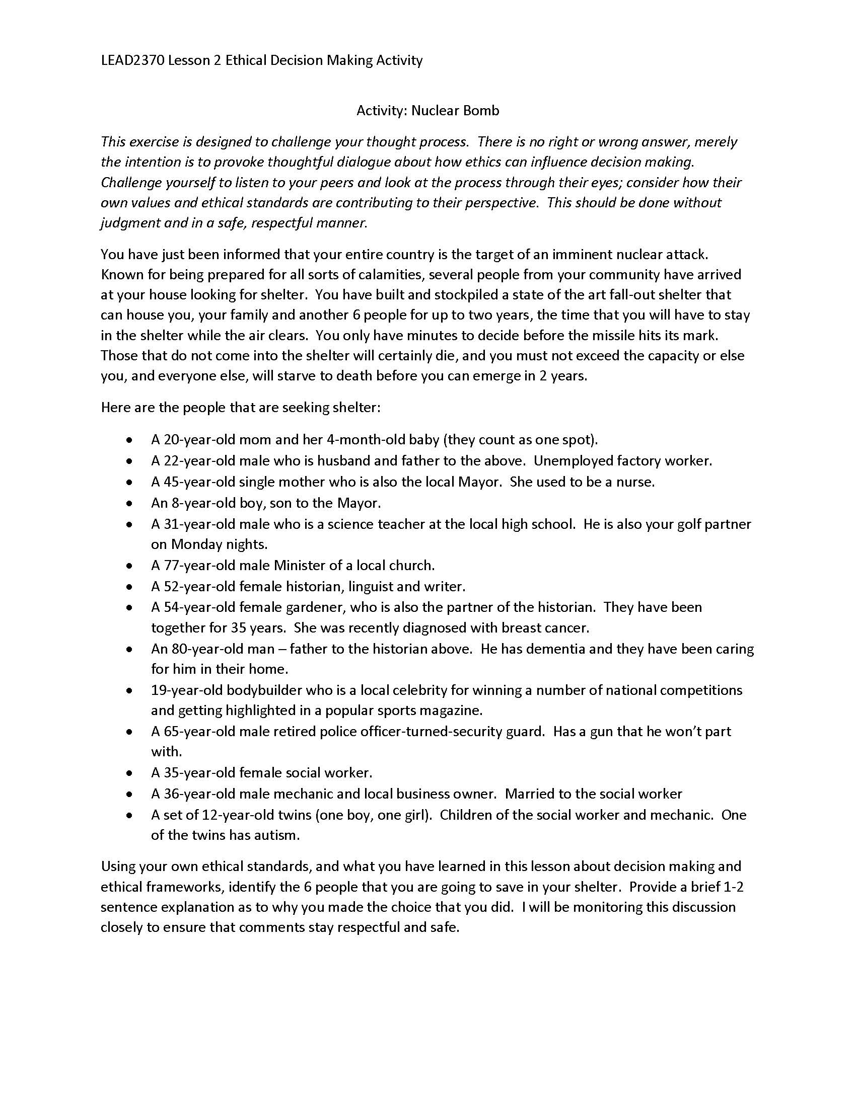 LEAD2370 Lesson 2 Ethical Decision Making Activity Activity: Nuclear Bomb This exercise