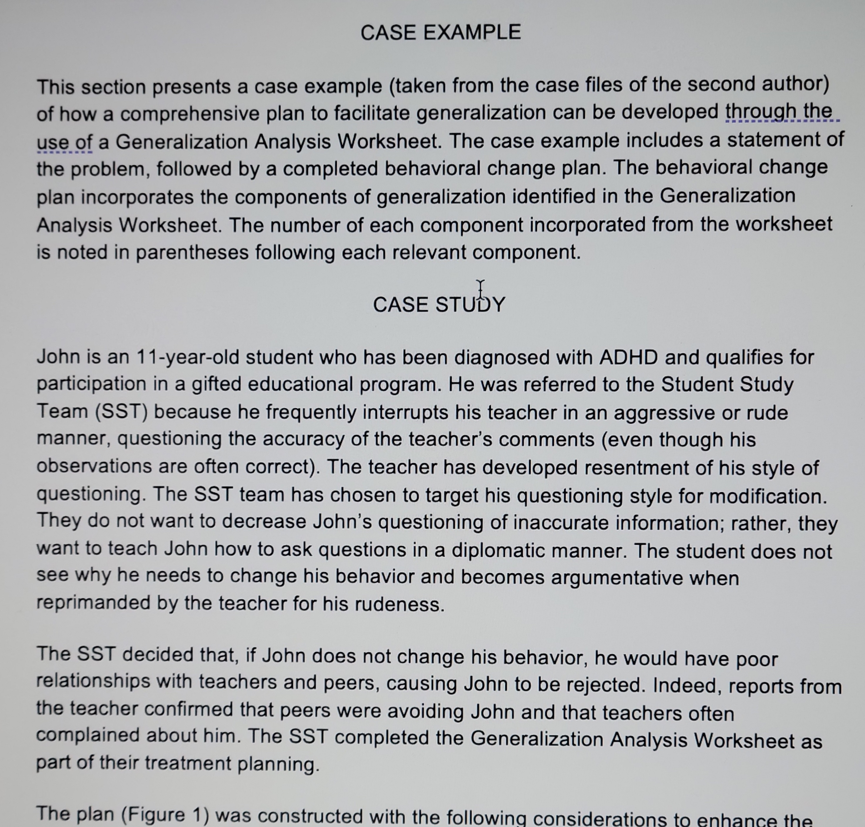 CASE EXAMPLE This section presents a case example (taken from the case