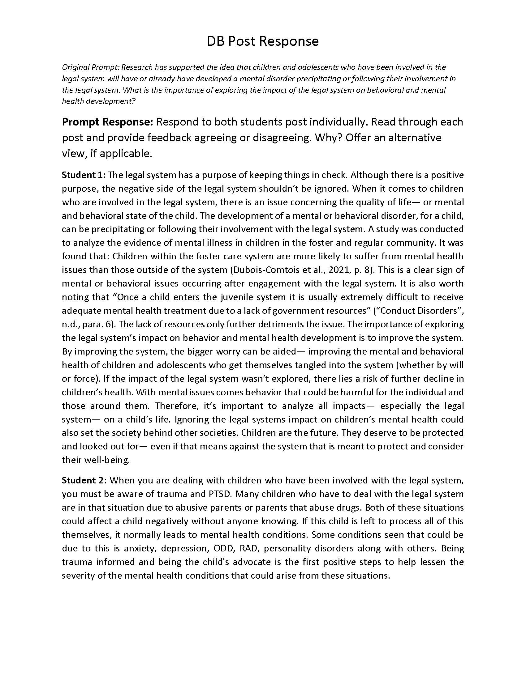 DB Post Response Original Prompt: Research has supported the idea that children