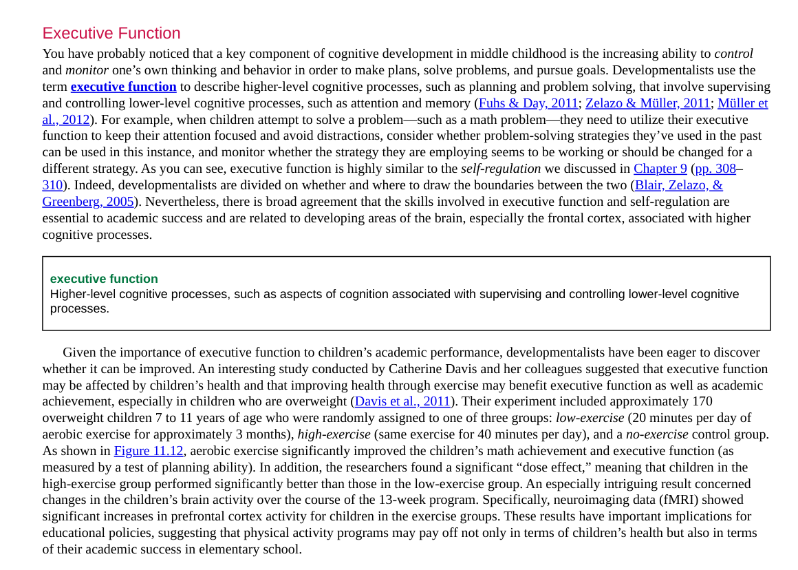 Executive Function You have probably noticed that a key component of cognitive