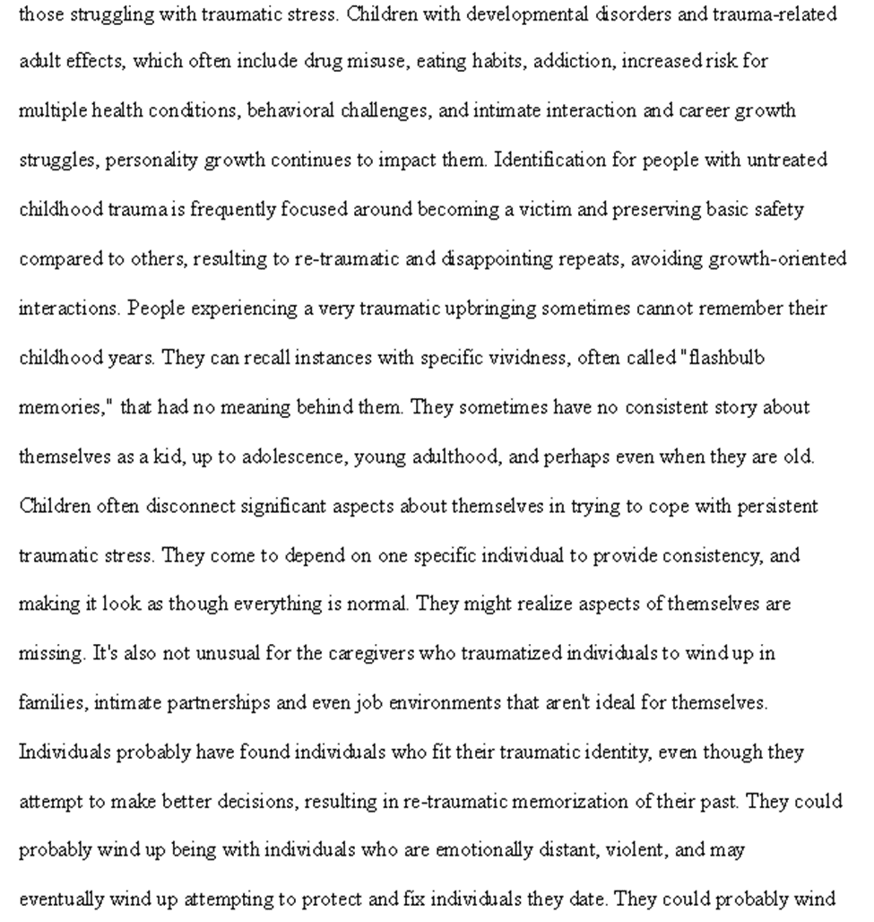 are several forms that childhood psychological abuse tends to influence you long