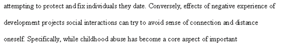 after you've reached adulthood. Everything that happens to us when we are