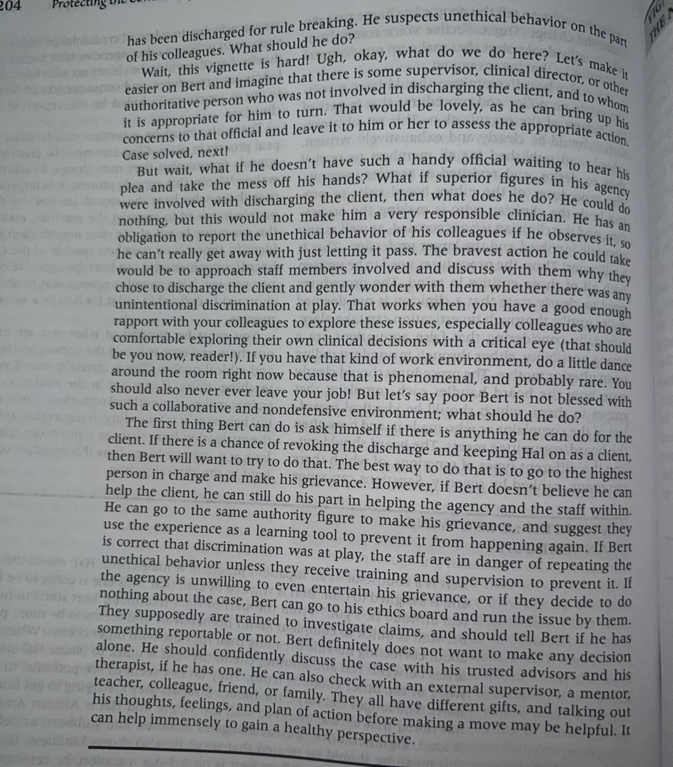 client, Hal, enters the program 10 and is assigned to him. Bert