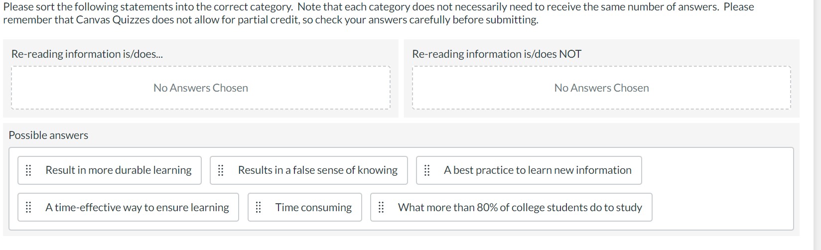 Please sort the following statements into the correct category. Note that each