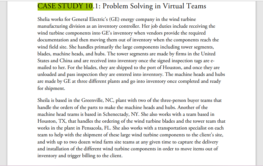 CASE STUDY 10.1: Problem Solving in Virtual Teams Shelia works for General