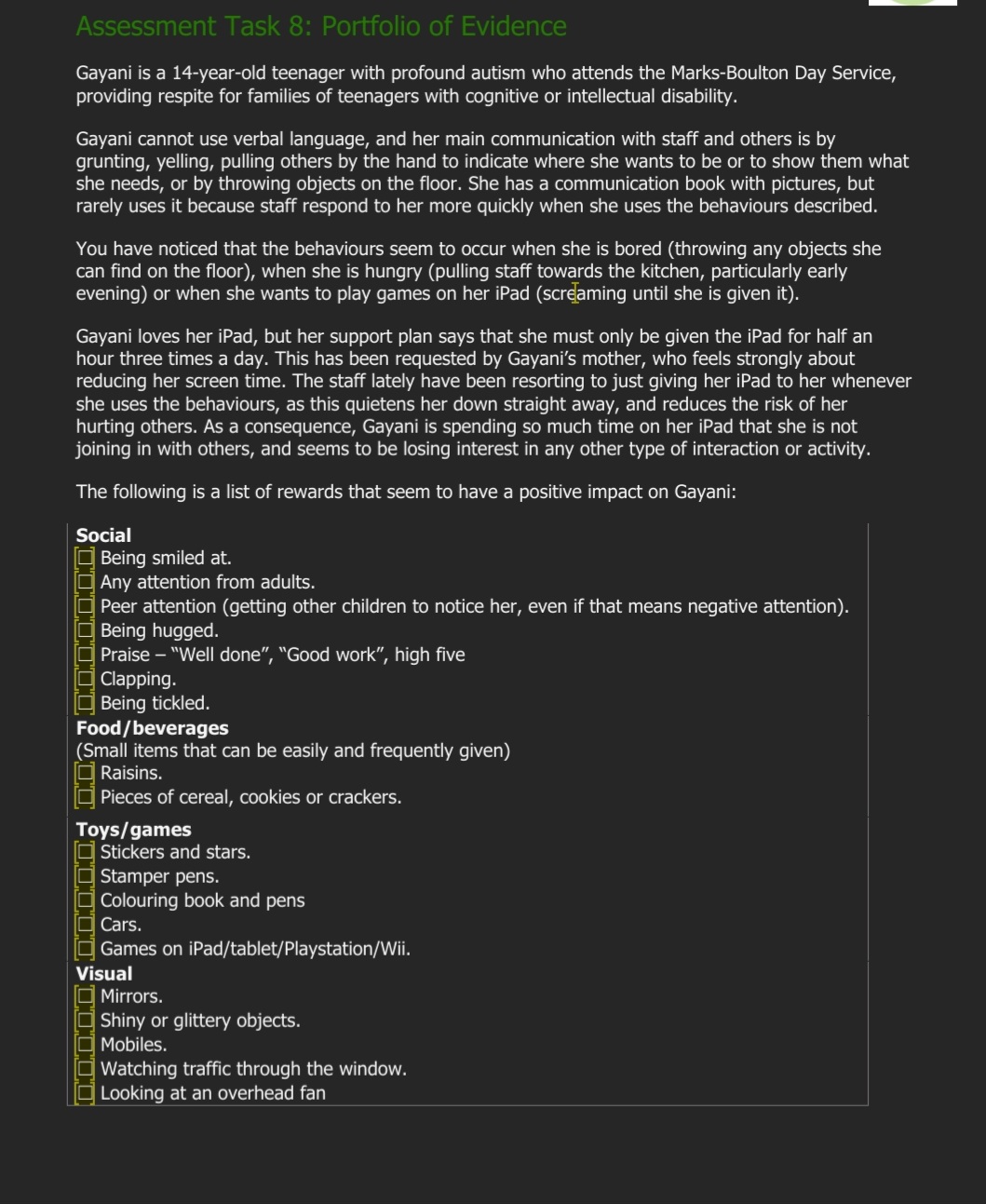 what she wants. You will be given time to develop the following