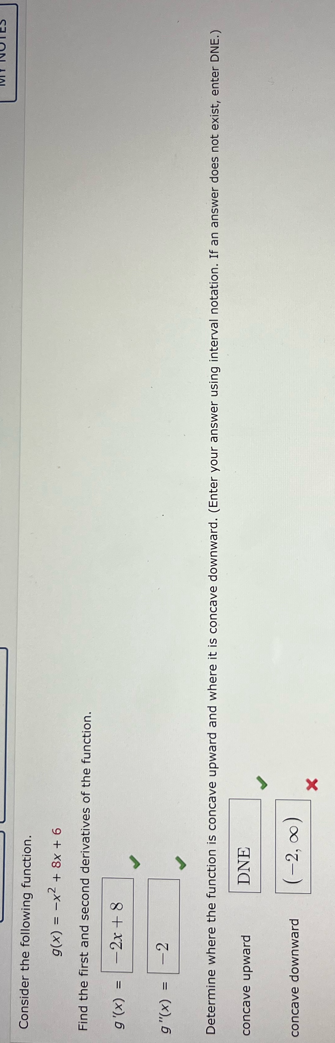 MY NOTES Consider the following function. g(x) = x + 8x +