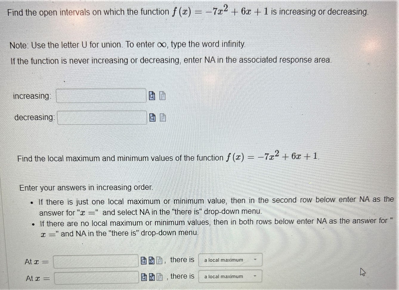 Find the open intervals on which the function f(x) = -7x +