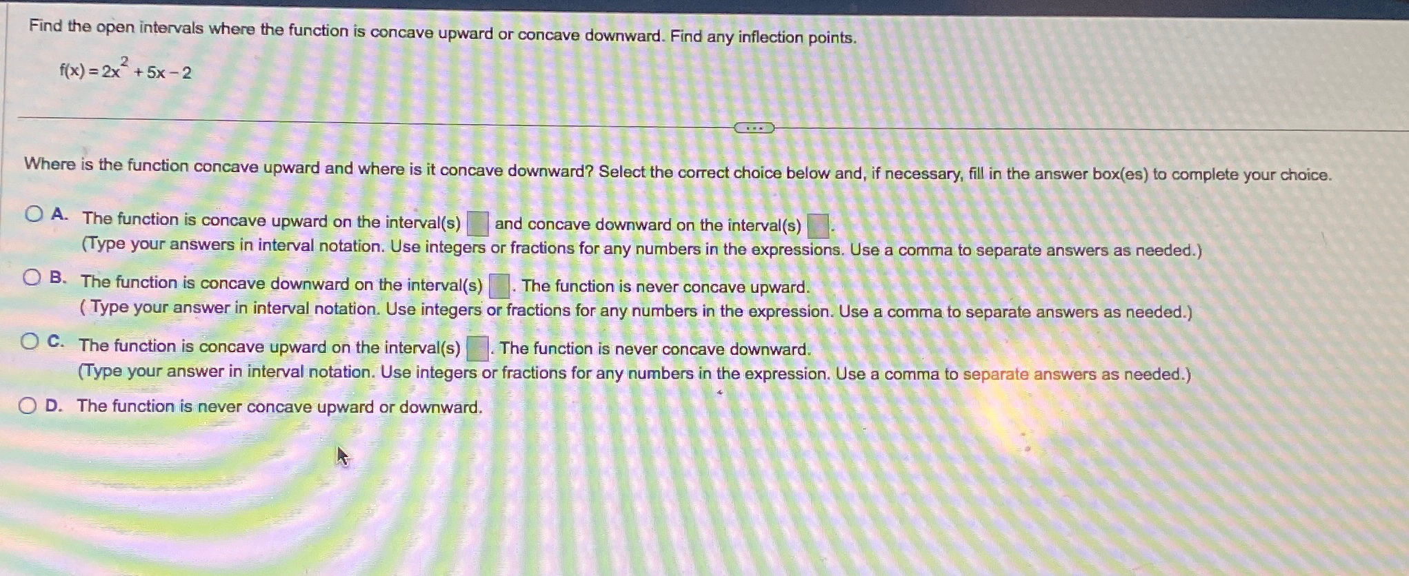 Find the open intervals where the function is concave upward or concave