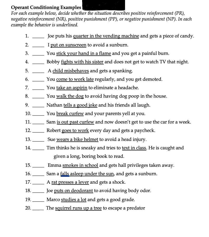 Operant Conditioning Examples For each example below, decide whether the situation describes