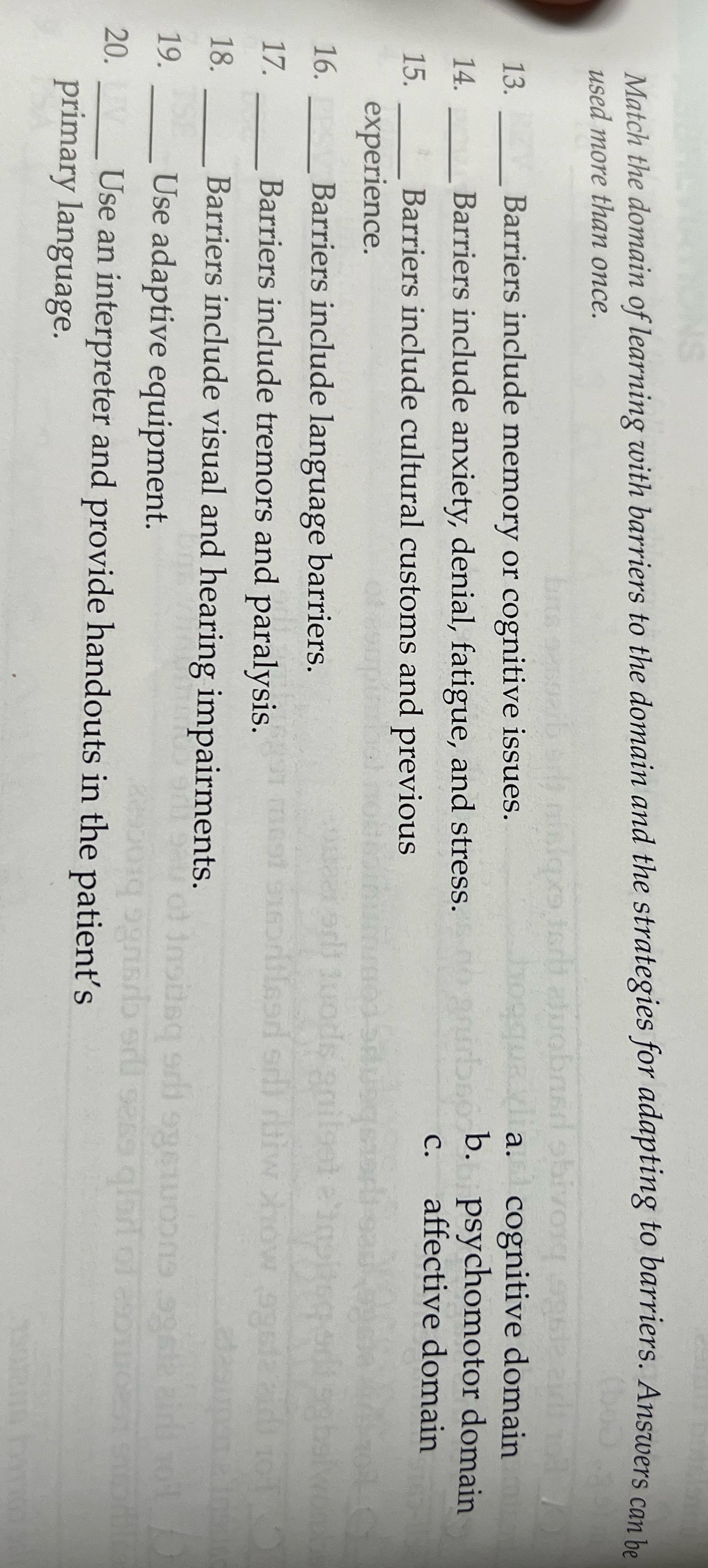 13. Barriers include memory or cognitive issues. 14. Barriers include anxiety, denial,