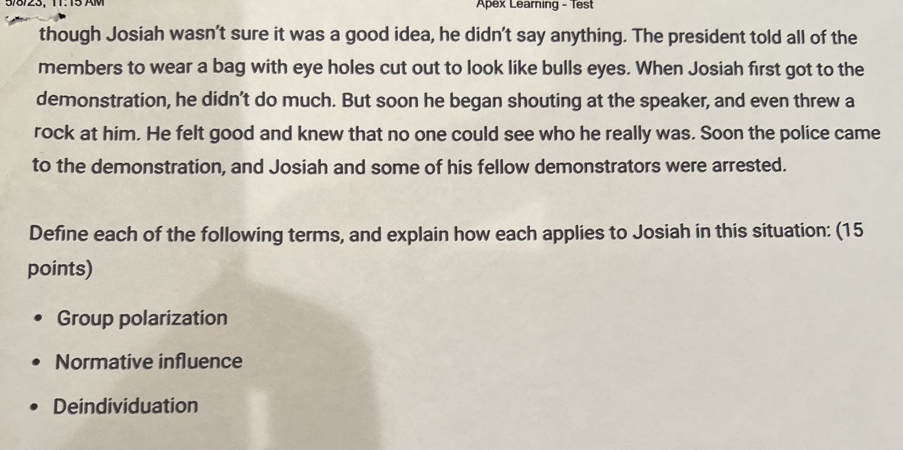 Apex Learning - Test though Josiah wasn't sure it was a good