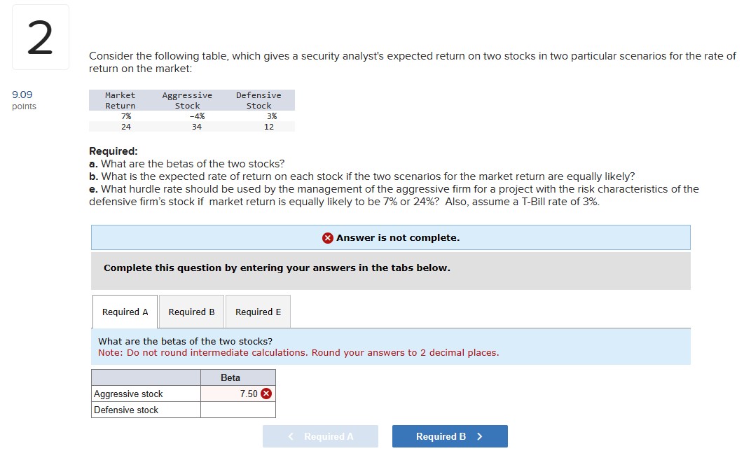 2 Consider the following table, which gives a security analyst's expected return