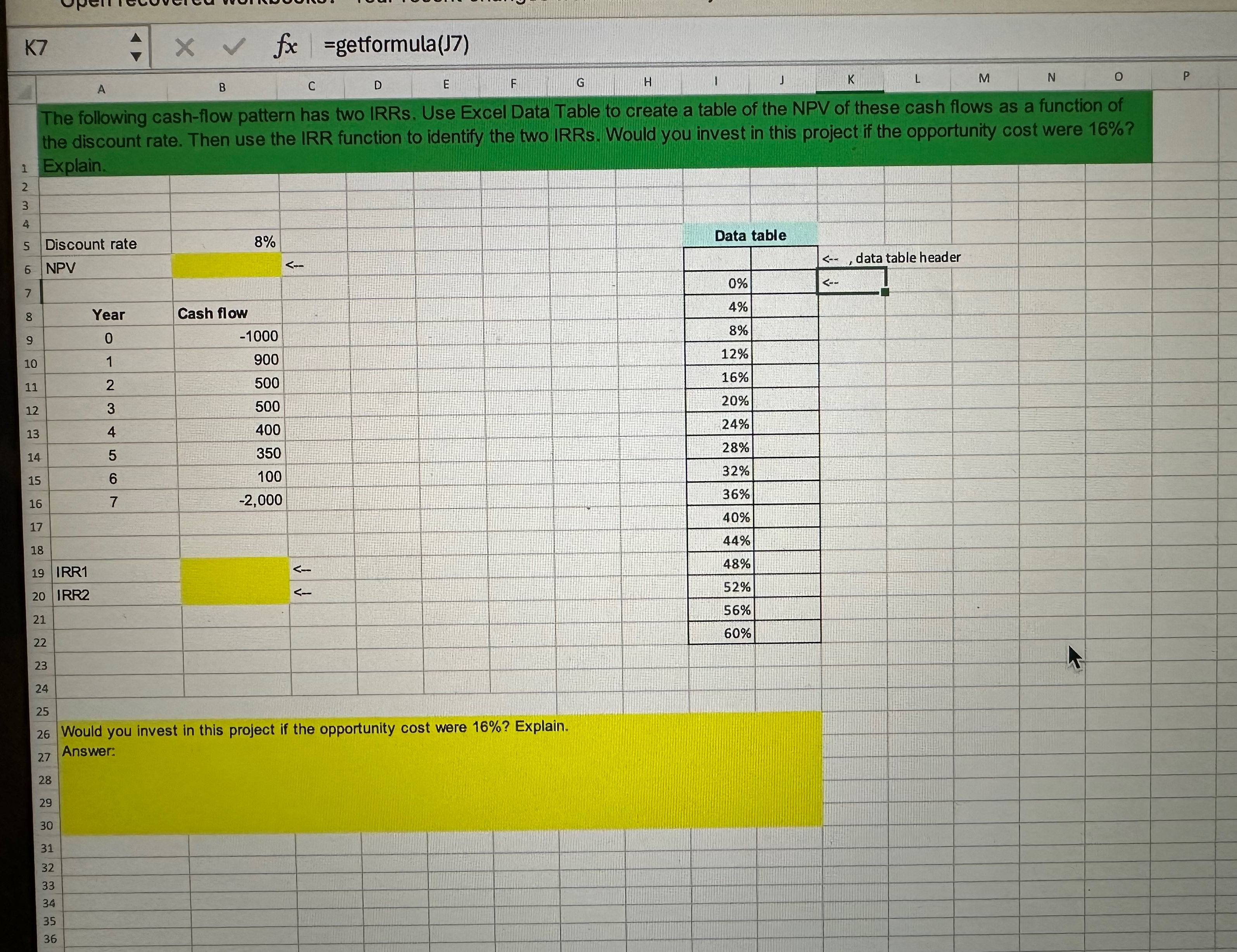 K7 A x fx =getformula (J7) B C D E F G