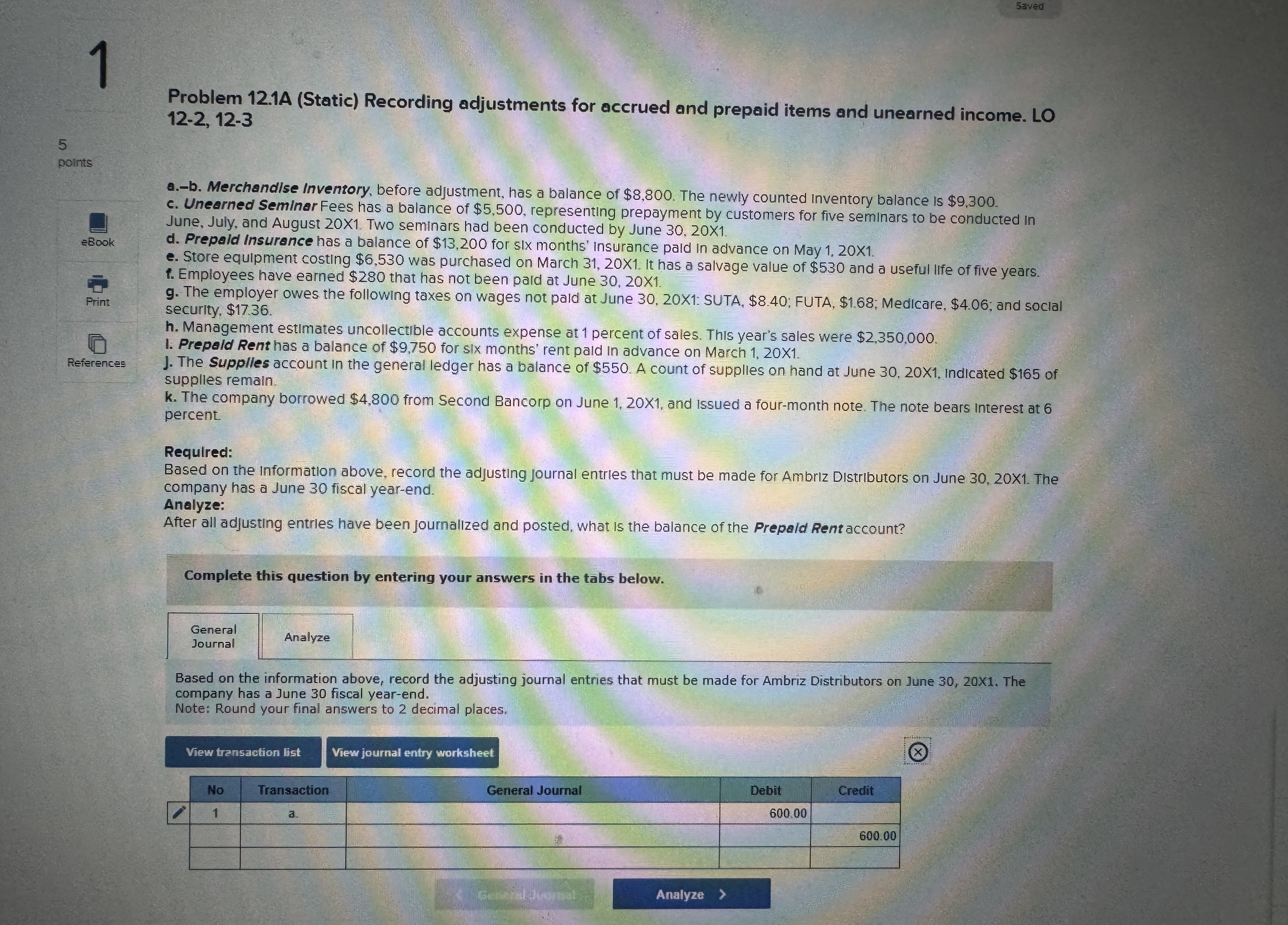 5 Saved 1 Problem 12.1A (Static) Recording adjustments for accrued and prepaid