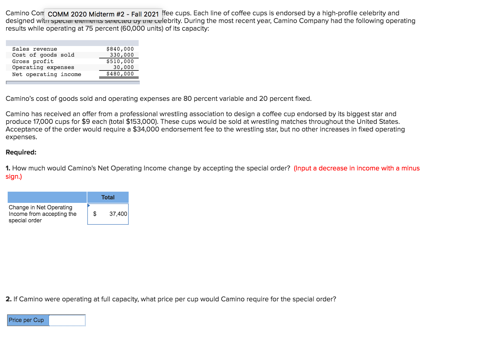 Camino Com COMM 2020 Midterm #2 - Fall 2021 ffee cups. Each