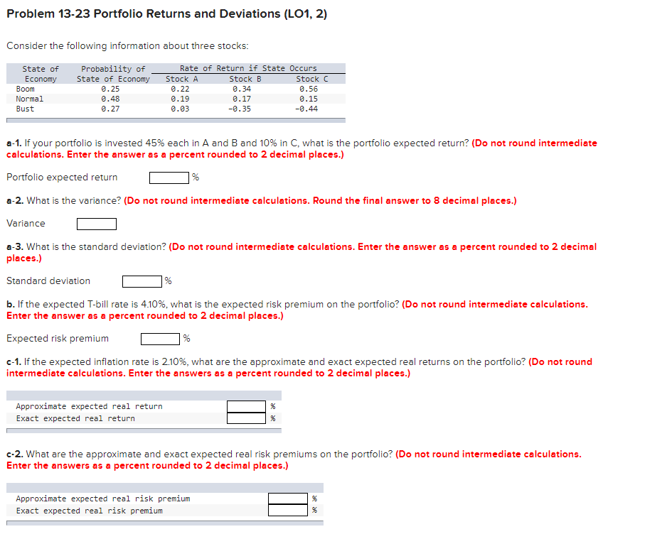 Problem 13-23 Portfolio Returns and Deviations (LO1, 2) Consider the following information