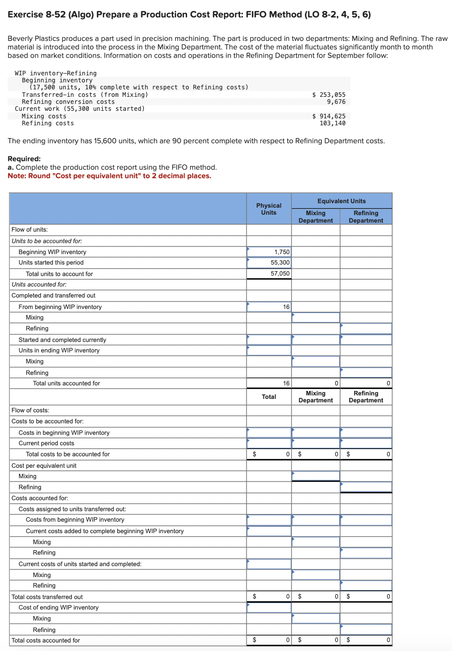 Exercise 8-52 (Algo) Prepare a Production Cost Report: FIFO Method (LO 8-2,