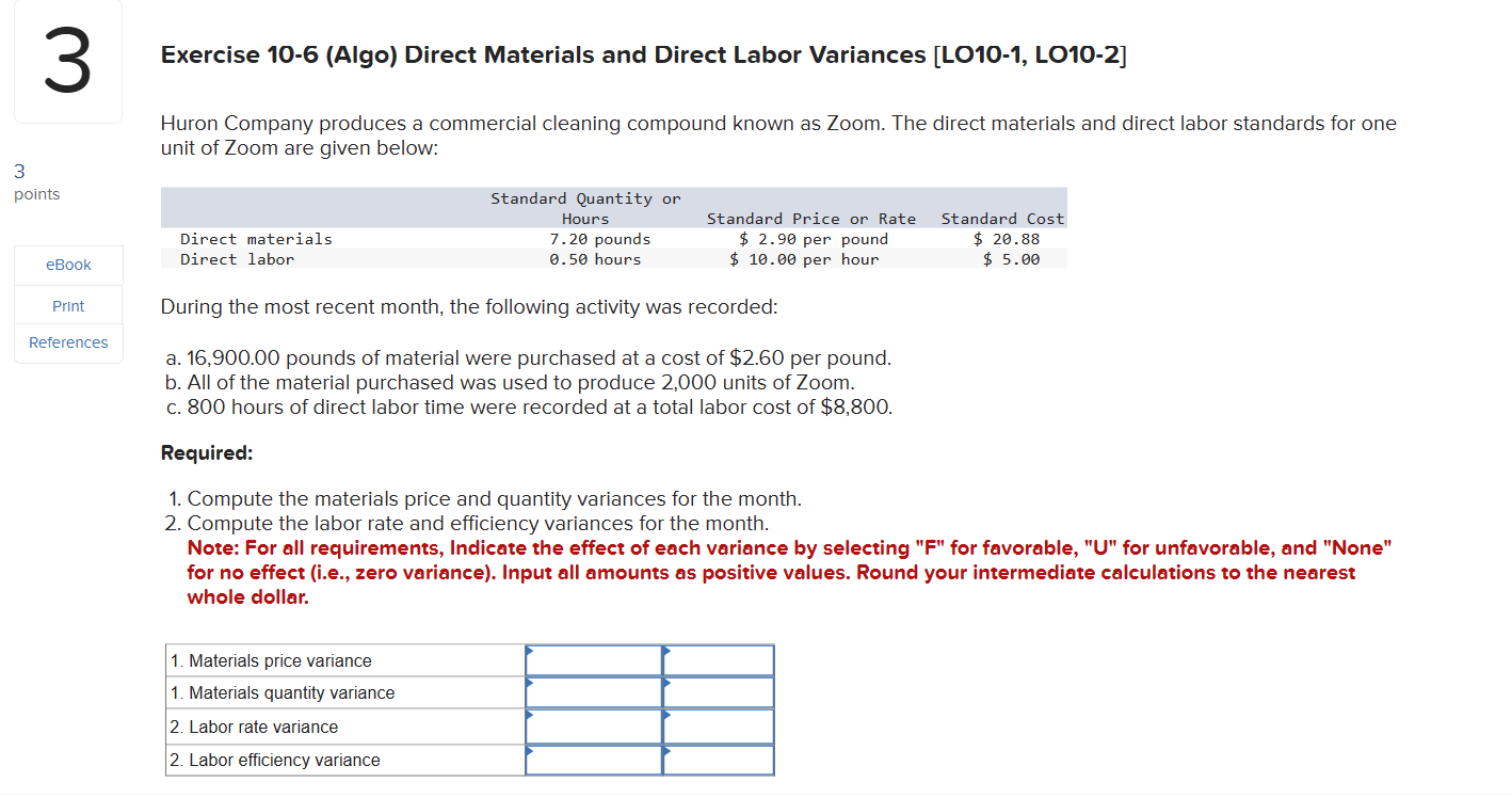 3 3 points Exercise 10-6 (Algo) Direct Materials and Direct Labor Variances