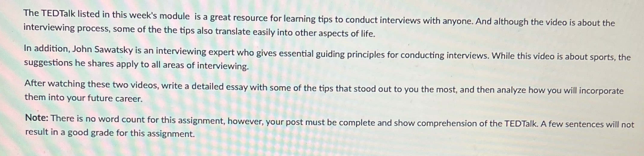 The TEDTalk listed in this week's module is a great resource for