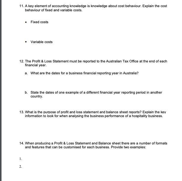 required to monitor business performance. 1. 2. 3. 3. Explain the difference