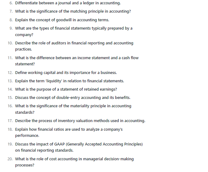 6. Differentiate between a journal and a ledger in accounting. 7. What