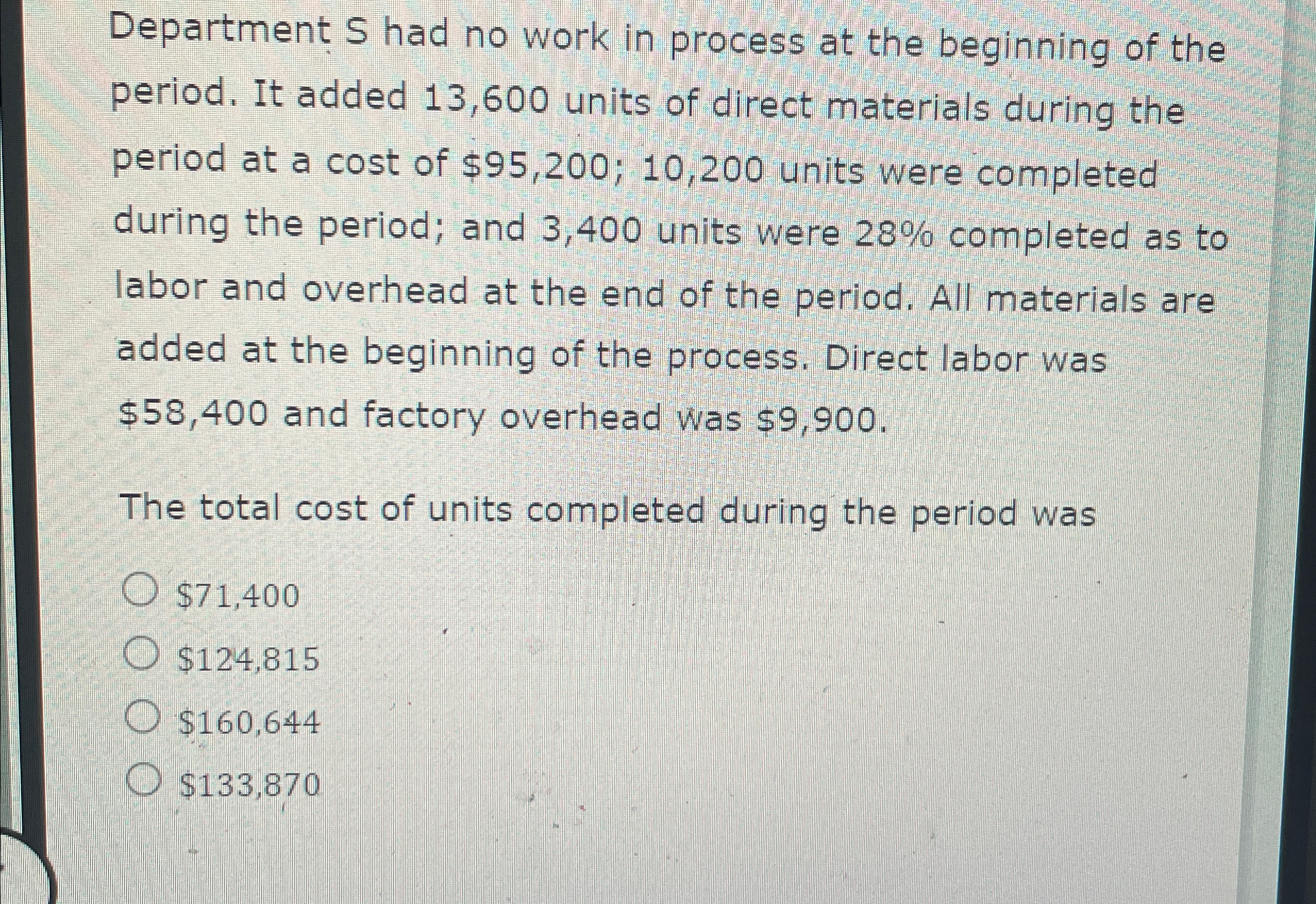 Department S had no work in process at the beginning of the