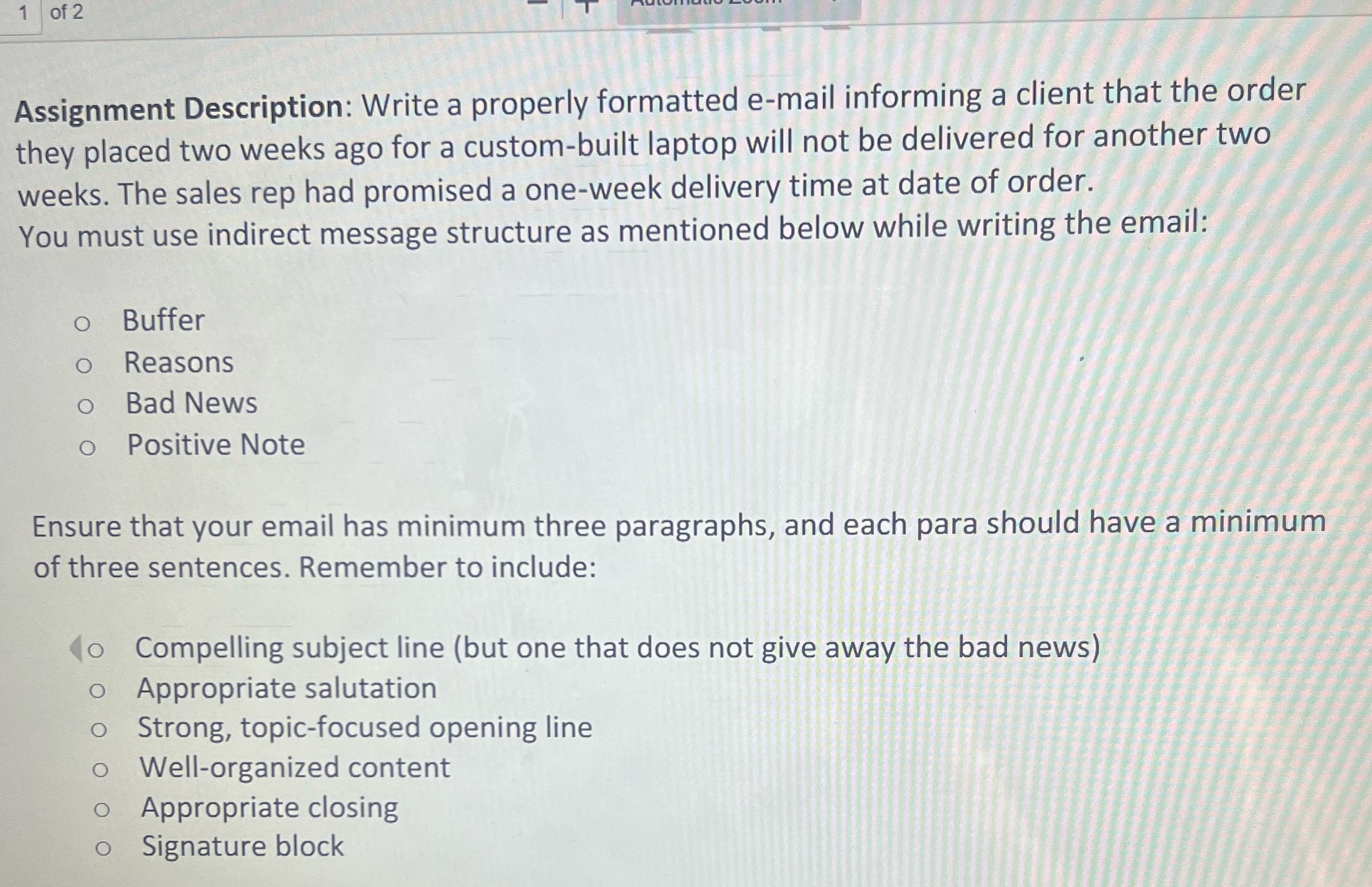 1 of 2 Assignment Description: Write a properly formatted e-mail informing a