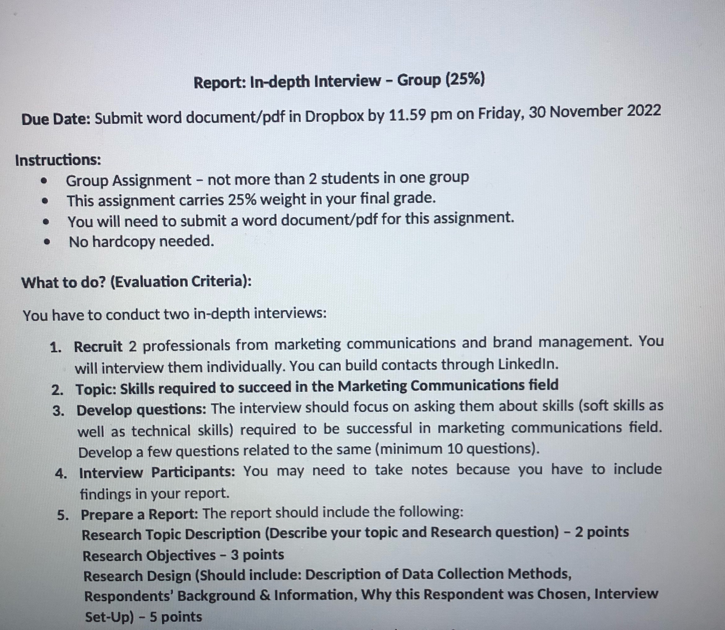 Report: In-depth Interview - Group (25%) Due Date: Submit word document/pdf in