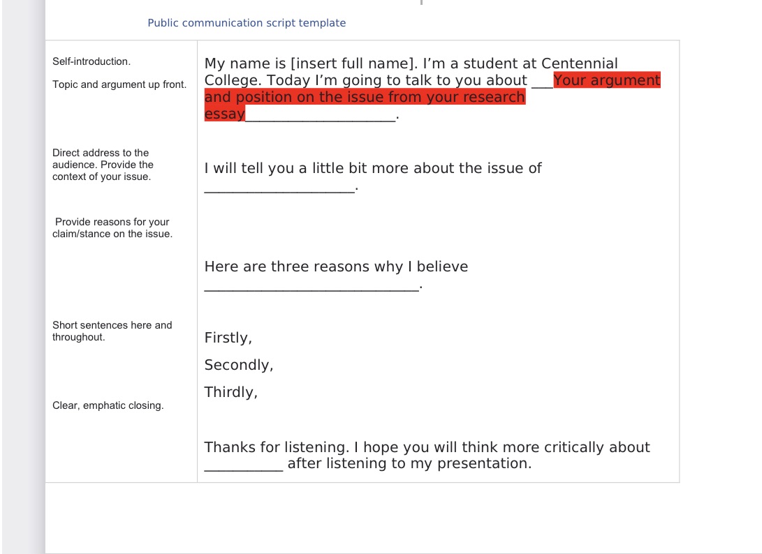 Public communication script template Self-introduction. Topic and argument up front. My name