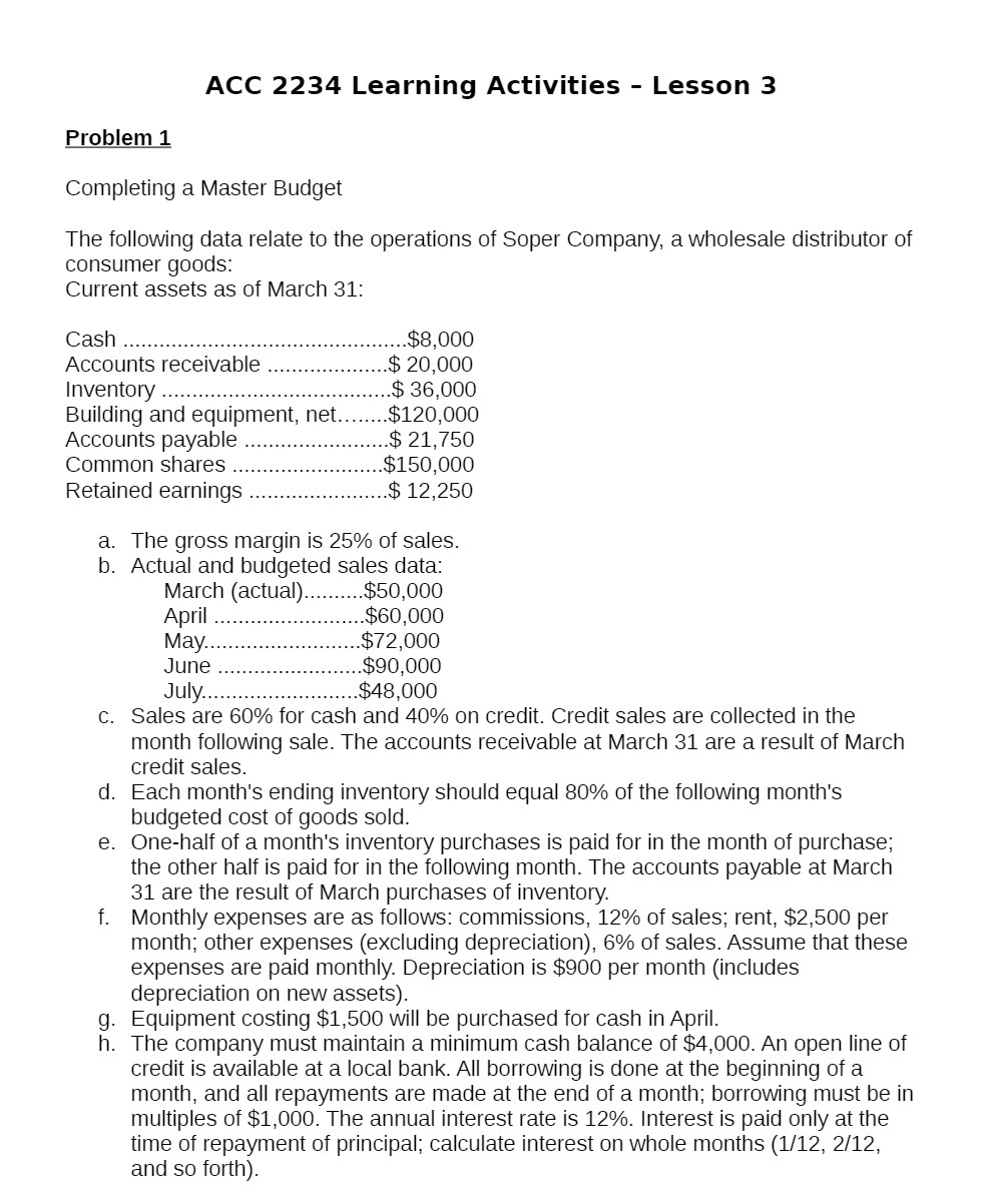 ACC 2234 Learning Activities - Lesson 3 Problem 1 Completing a Master